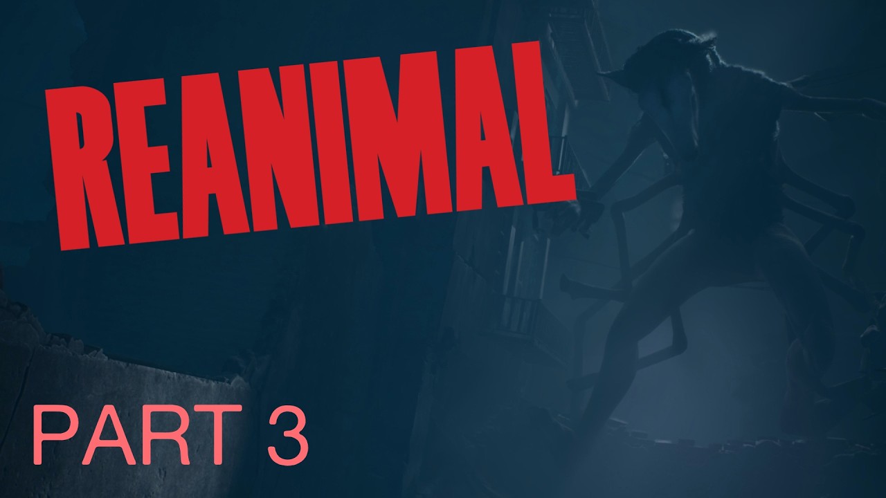 REANIMAL - Part 3: The Battlefield