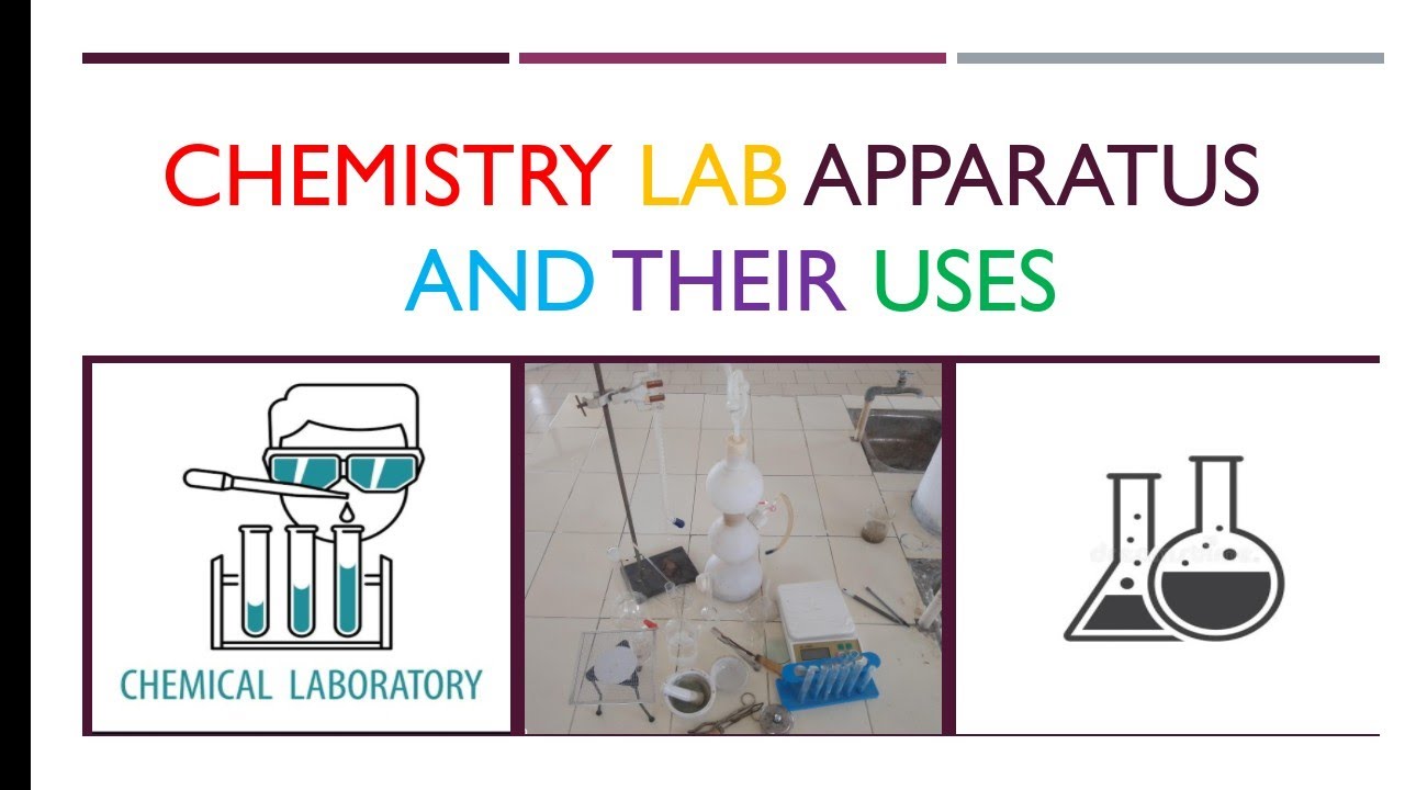 CHEMISTRY LAB APPARATUS AND ITS USES || CHEMISTRY EXPERIMENT APPARATUS