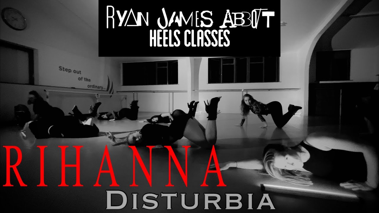 Rihanna - Disturbia | Ryan James Abbott Choreography