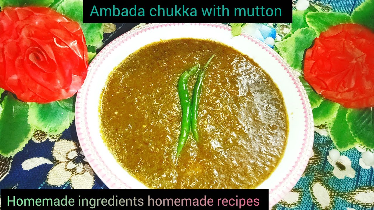 Ambada chukka with mutton| very easy homemade ingredients| homemade recipes 