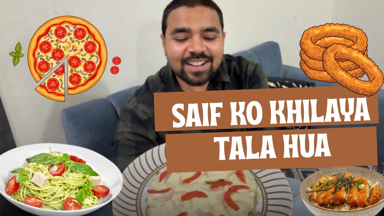 Saif Ko Khilaya Tala Hua | Banaya Chicken Pizza and Golgappe kahi nahi mile 