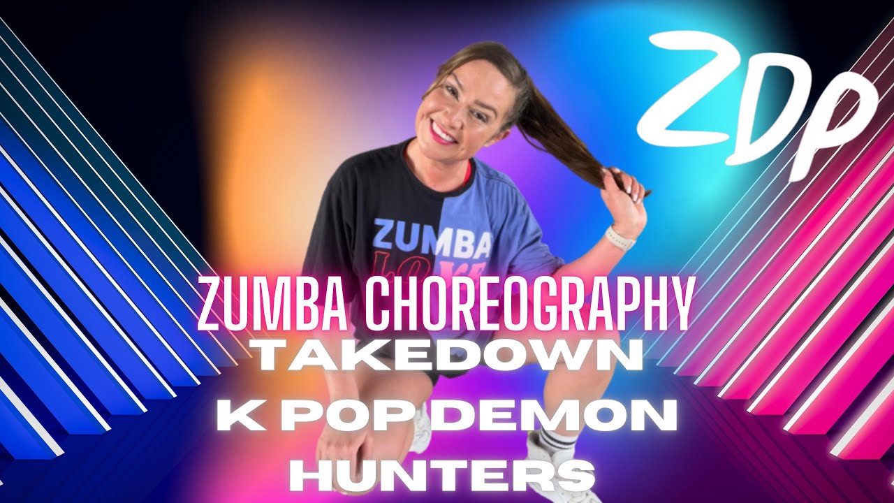 Takedown - K Pop Demon Hunters | Zumba Choreography with cueing | Amy Smith (@zdp_amy) #Zumba #kpop 