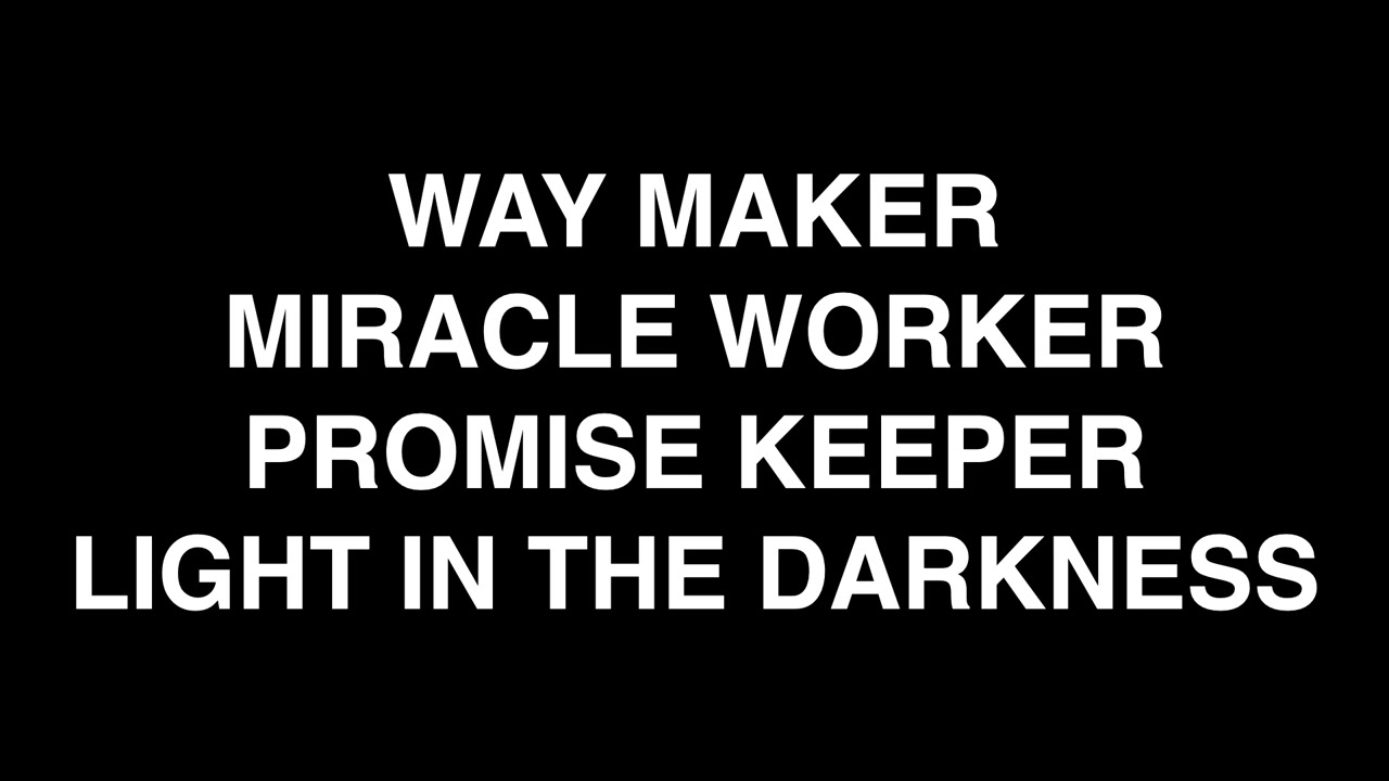 Way Maker