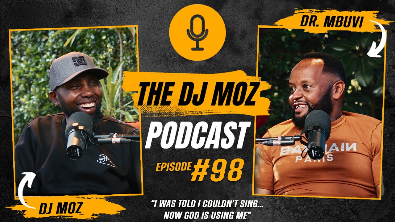 Episode 98 : “I Was Told I Couldn’t Sing… Now God Is Using Me” | Dr. Mbuvi’s Powerful Testimony