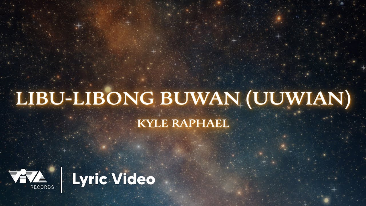 Libu-Libong Buwan (Uuwian) - Kyle Raphael | The Loved One OST (Official Lyric Video)