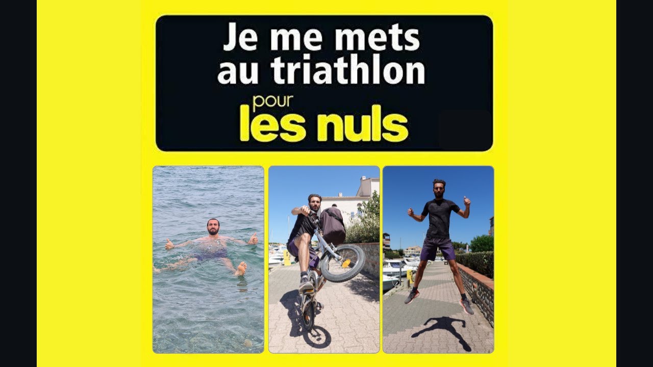 LE TRIATHLON POUR LES NULS !