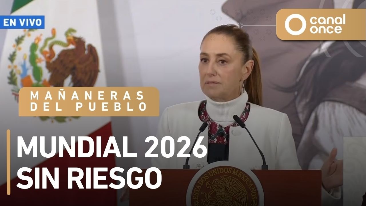 Las mañaneras del pueblo - Mundial 2026 sin riesgo (24/02/2026)