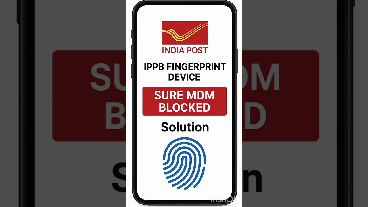 ☝️IPPB Sure Mdm Device Blocked Fingerprint Device Complete Solution ☝️#gds #huntshors #postalservice