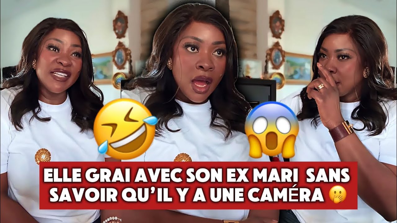 ELLE GRAI AVEC SON EX MARI SANS SAVOIR QU’IL Y A UNE CAMÉRA 😱 LE GRAILI ÉTAIT HOT 🥵🔥🥰