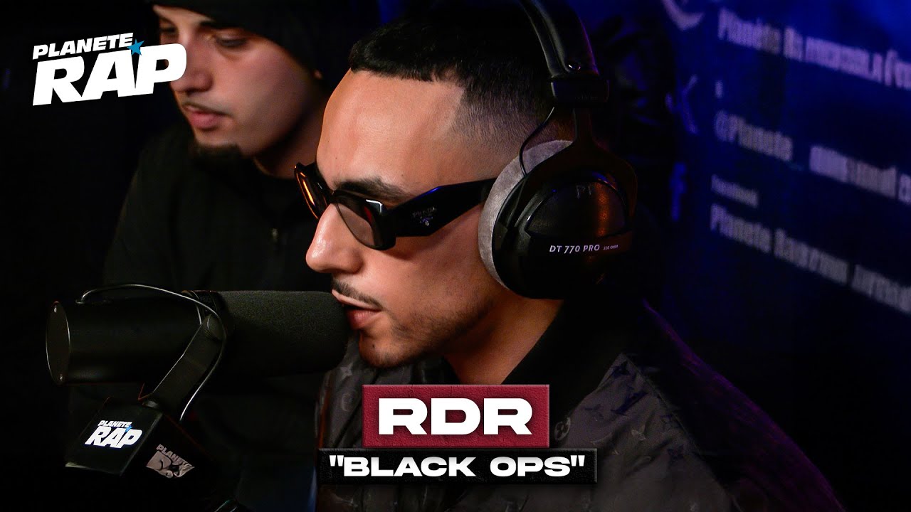 [EXCLU] RDR - Black Ops #PlanèteRap