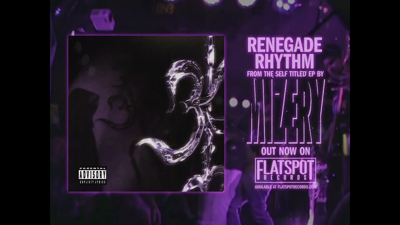 Mizery - Renegade Rhythm