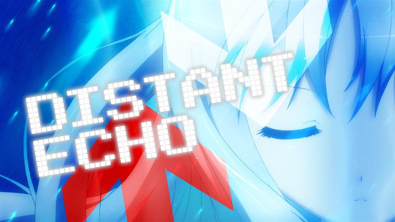 AMV - Nostromo - Distant Echo