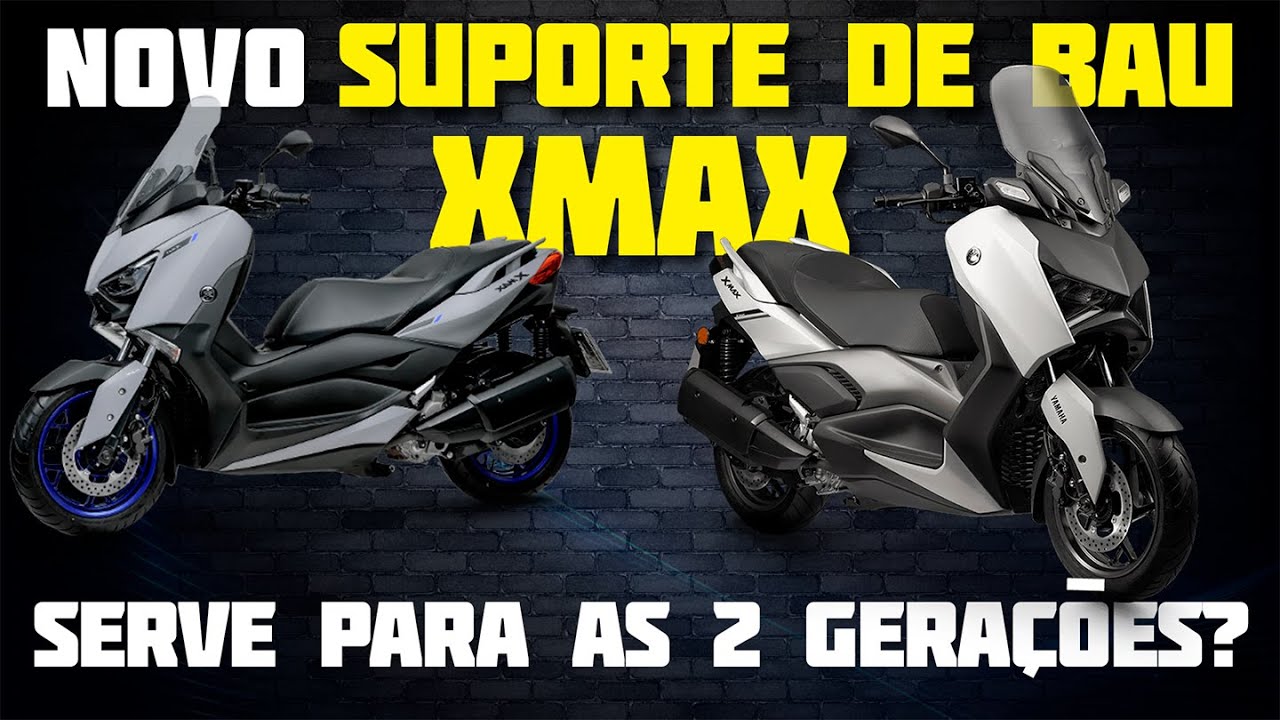 Novo suporte de bau para XMAX, será que serve nas duas gerações?