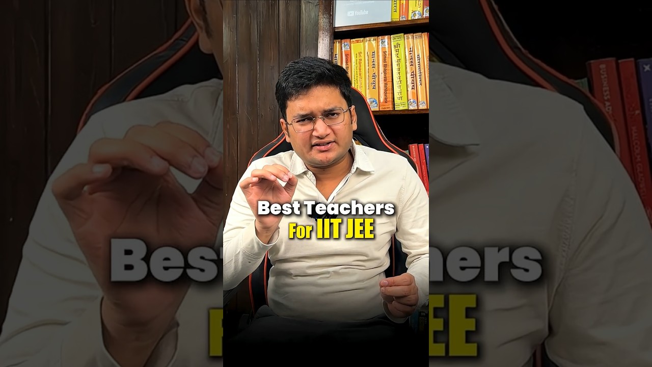 🌟 Best Teachers for IIT #jee #iit