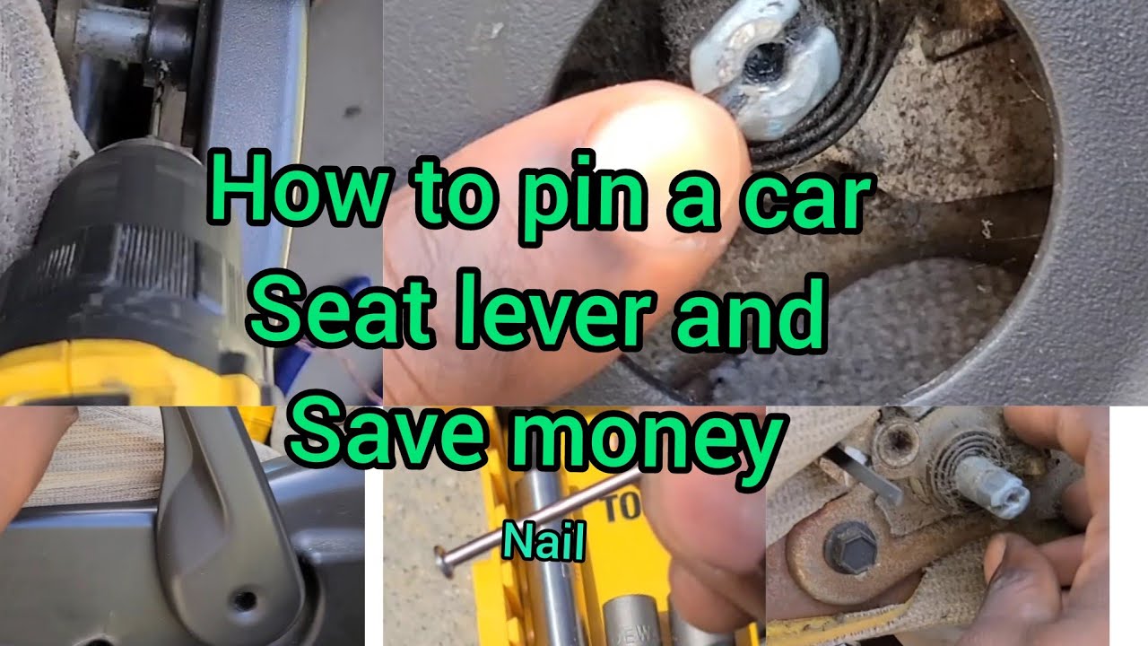 HOW TO PIN A CAR SEAT LEVER 2001 CHEVY VENTURE!!