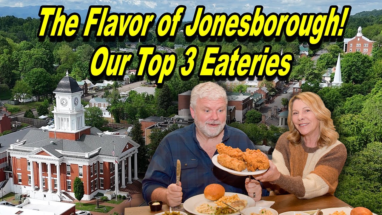 The Flavor of Jonesborough! Our Top 3 Eateries