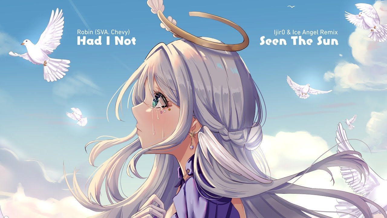 Robin (sva. Chevy) - Had I Not Seen The Sun [Ijir0 & Ice Angel Remix] [Music Video]