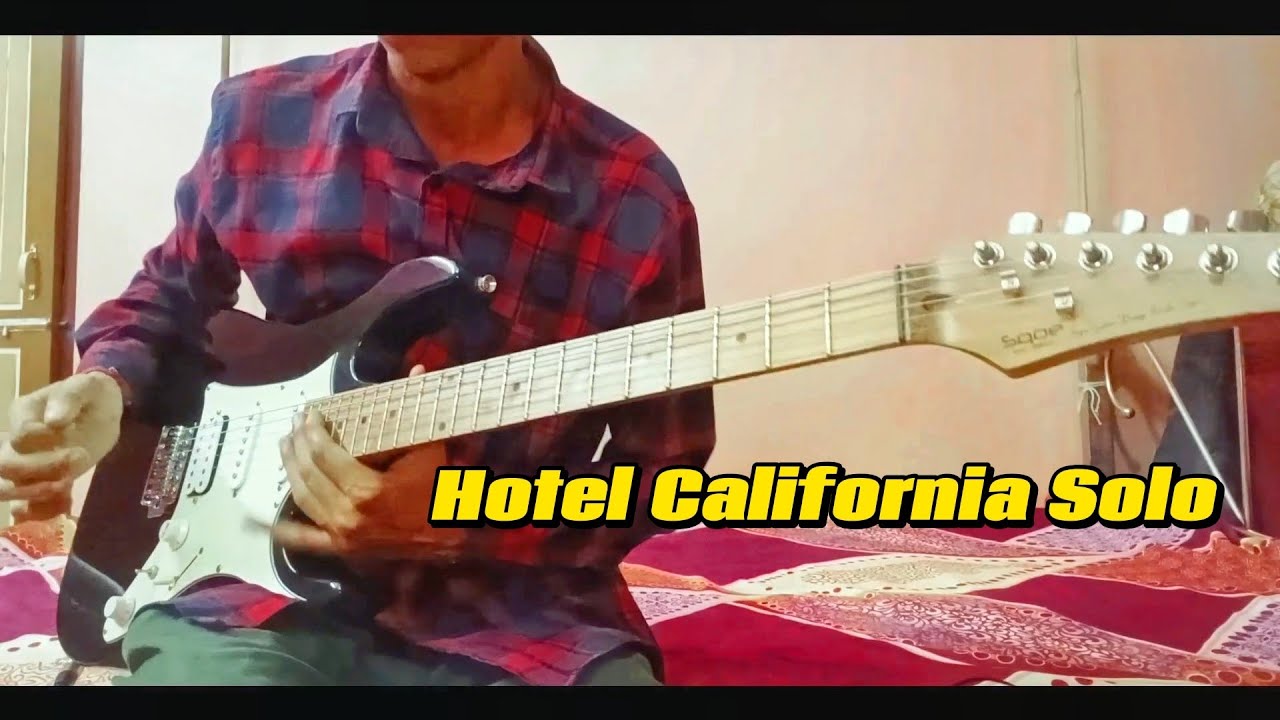 Hotel California solo (cover by Sagar Roy)