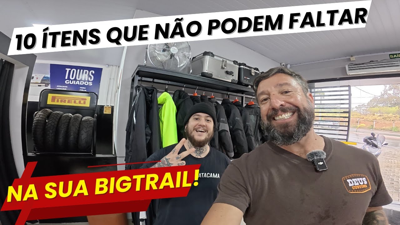 10 &Iacute;TENS QUE N&Atilde;O PODEM FALTAR NA SUA BIGTRAIL!