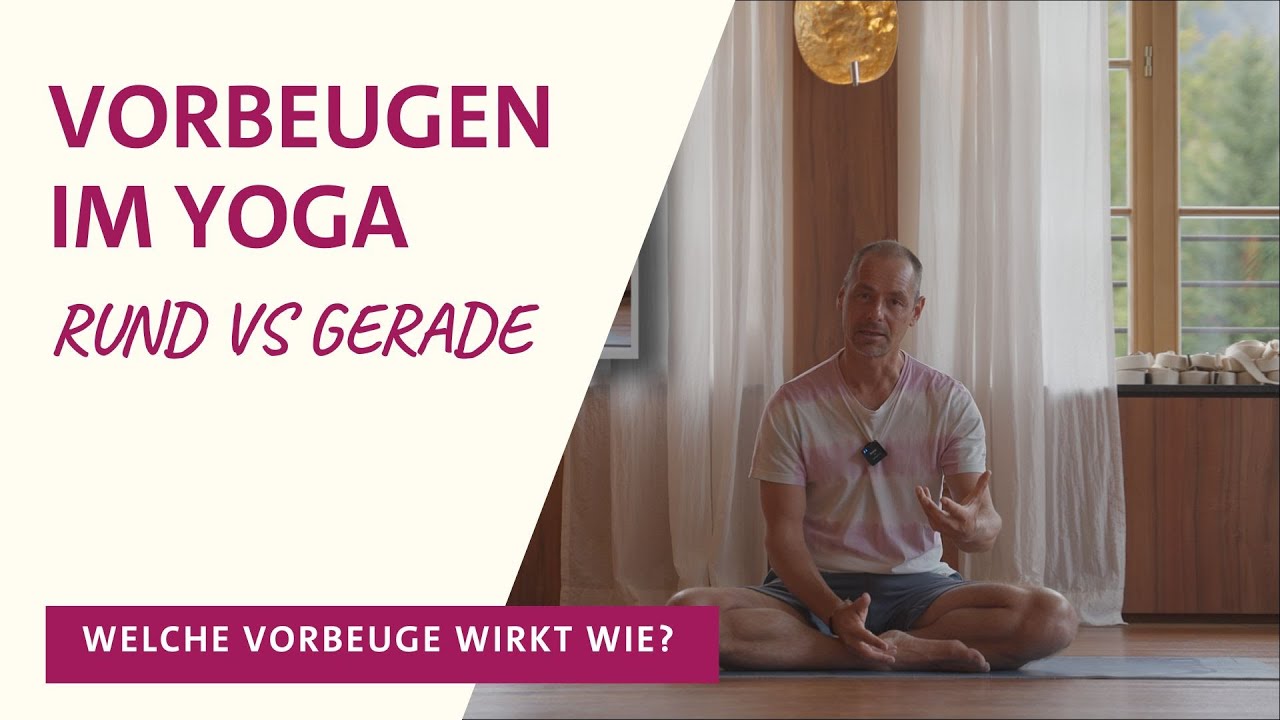 Yoga Tutorial - Richtig vorbeugen im Yoga - rund oder gerade..?