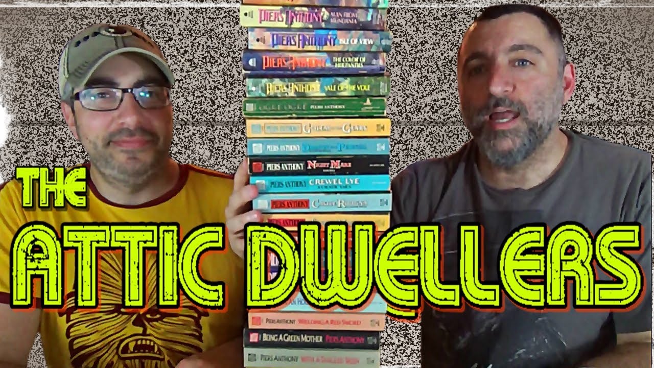Piers Anthony Collection & Some Tunes | The ATTIC DWELLERS (S1-09)