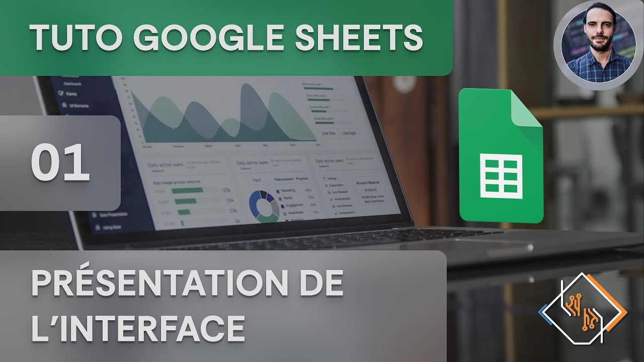 Google Sheets - 01 - Présentation de l'interface (Tuto Complet en Français)