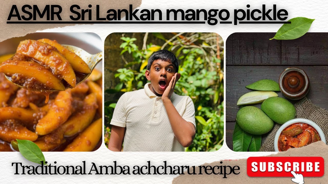 ASMR Cooking | Mouth-watering Sri Lankan Mango Pickle (No Talking)