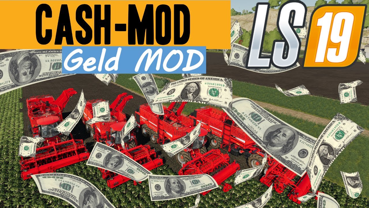 ➡️LS19 Cash MOD | Geld MOD | Geld cheaten
