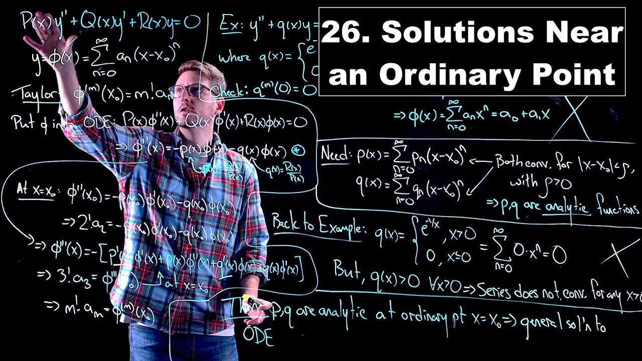 Series Solutions Near an Ordinary Point - Ordinary Differential Equations | Lecture 26