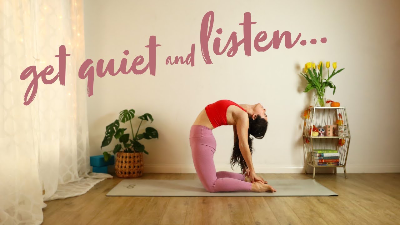 Get Quiet & Listen 🙉 All Levels Sweet + Spicy Vinyasa Flow to Inspire Intuitive Connection