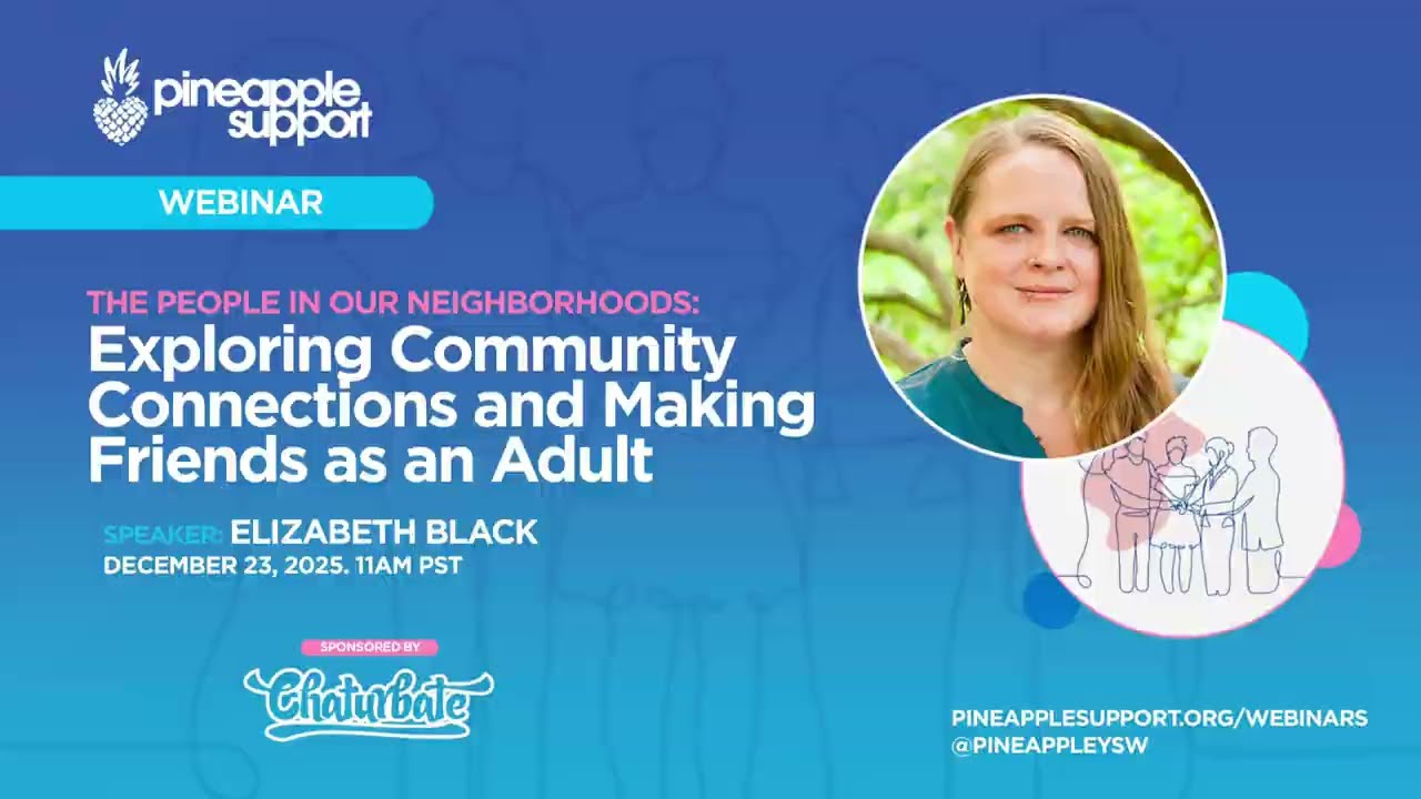 The People in Our Neighbourhood's: Exploring community connections and making friends as an adult.