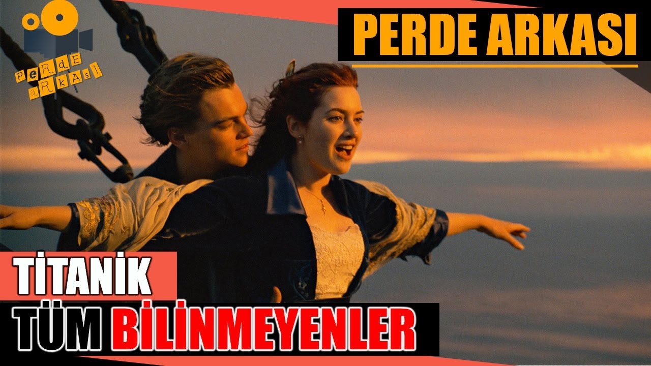 Titanik Kamera Arkası Tüm Bilinmeyenler