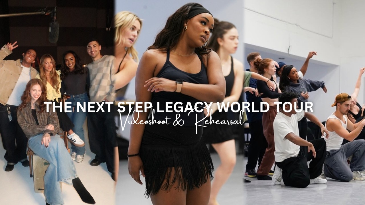 Мировой тур The Next Step Legacy | Видеосъемка и репетиции