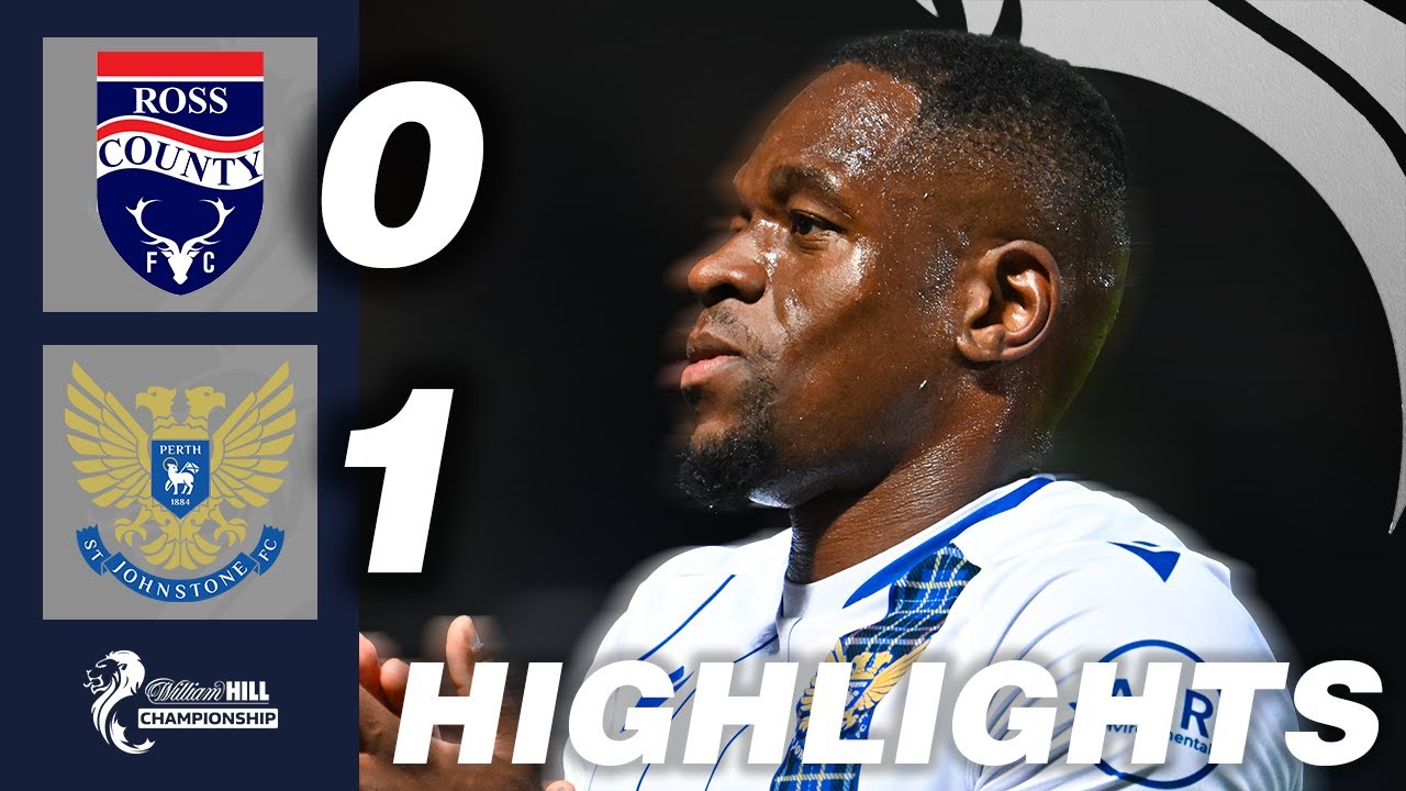 Ross County 0-1 St. Johnstone | HIGHLIGHTS | William Hill Championship