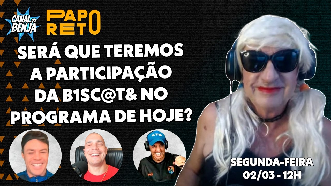 Papo Reto com Benja, Gladiador, Mano e Véio - ep. 540 - 02/03/2026