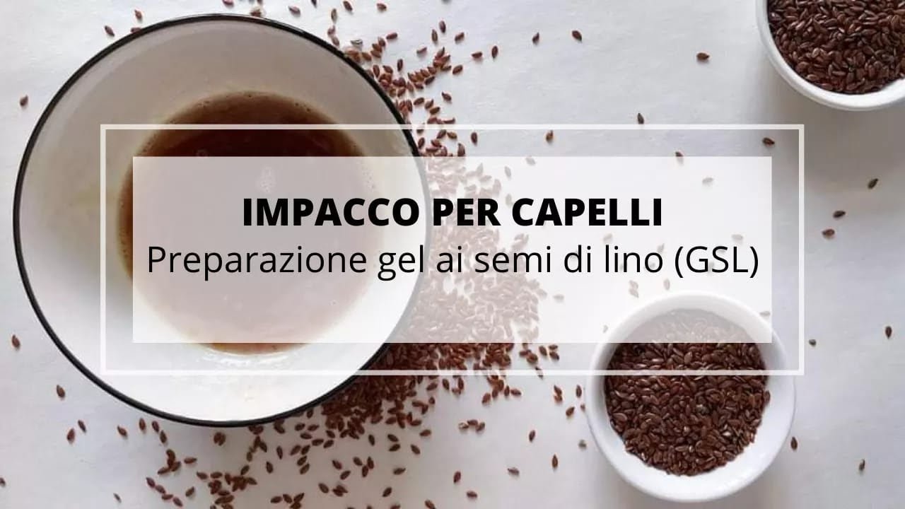 Preparazione GEL ai SEMI di LINO - GSL - metodo a caldo.  Impacco total natural per capelli