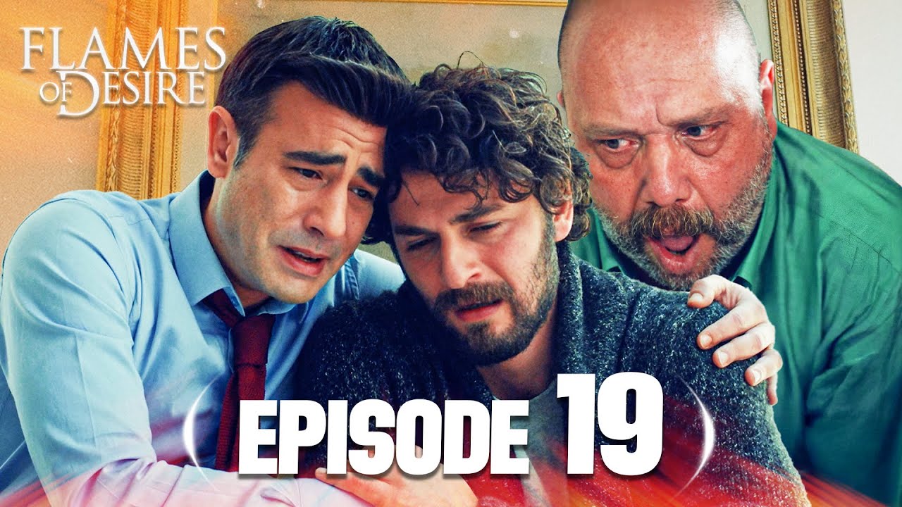 Flames Of Desire (Hayat Şarkısı) | Episode 19 | English Subtitles - Turkish Drama Series
