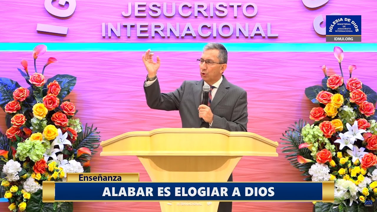 Enseñanza: Alabar es elogiar a Dios