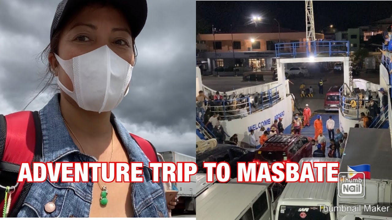 ADVENTURE TRIP TO MASBATE CITY || VIA VAN || VIA RORO || LALAINE LEE