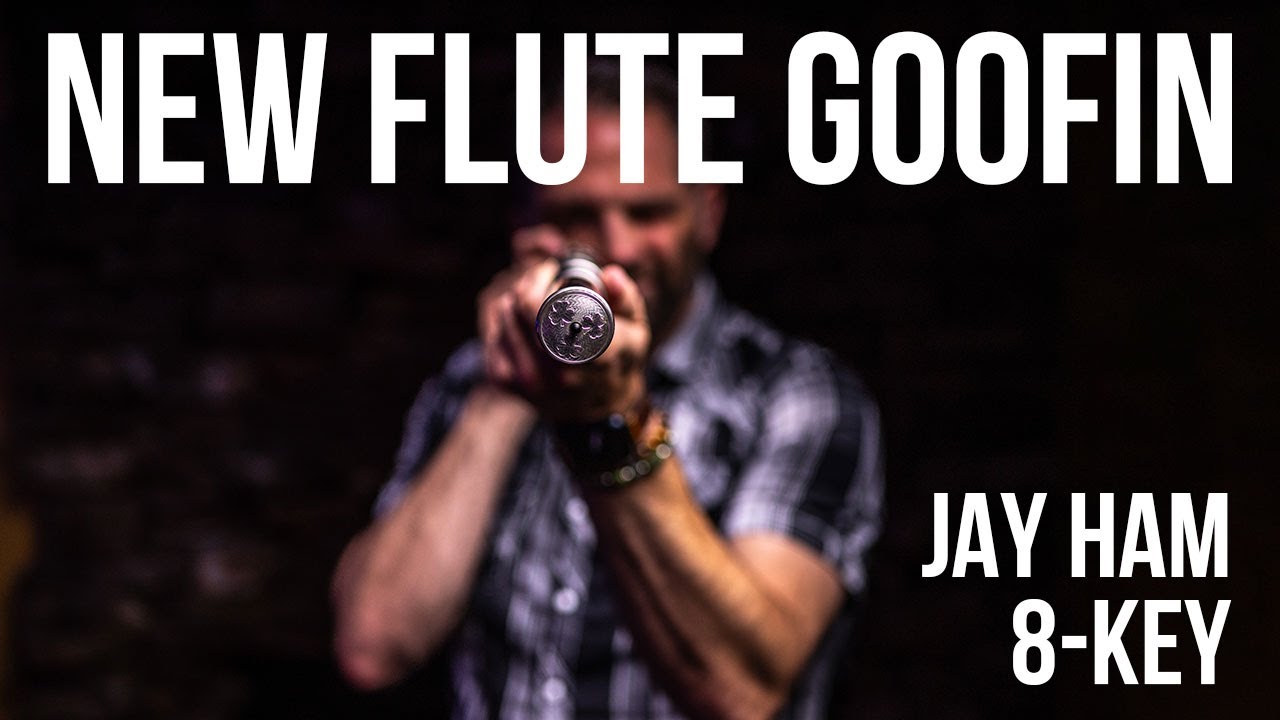 I got a new flute - meet the Jay Ham 8-key Rudall