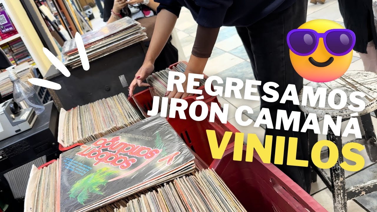 &iexcl;Regres&eacute; a JIR&Oacute;N CAMAN&Aacute; a comprar VINILOS! Diggin con VINILERAS PER&Uacute; (Parte 2)
