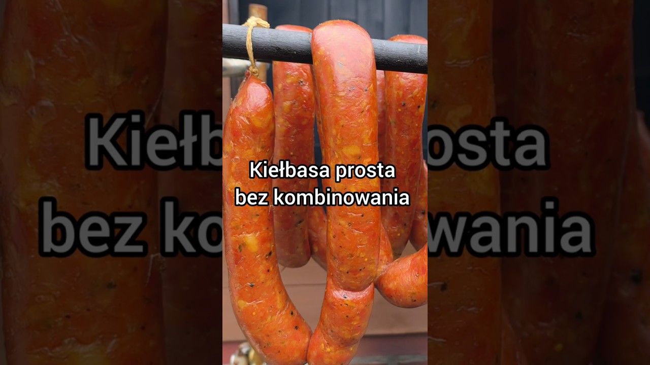 Kiełbasa prosta do wykonania bez kombinowania