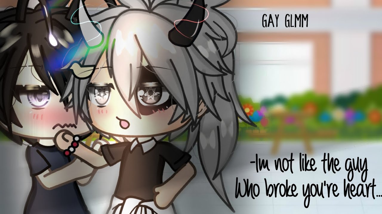 || I'm not like the guy who broke your heart || Gay Glmm || Gacha Life Mini Movie ||