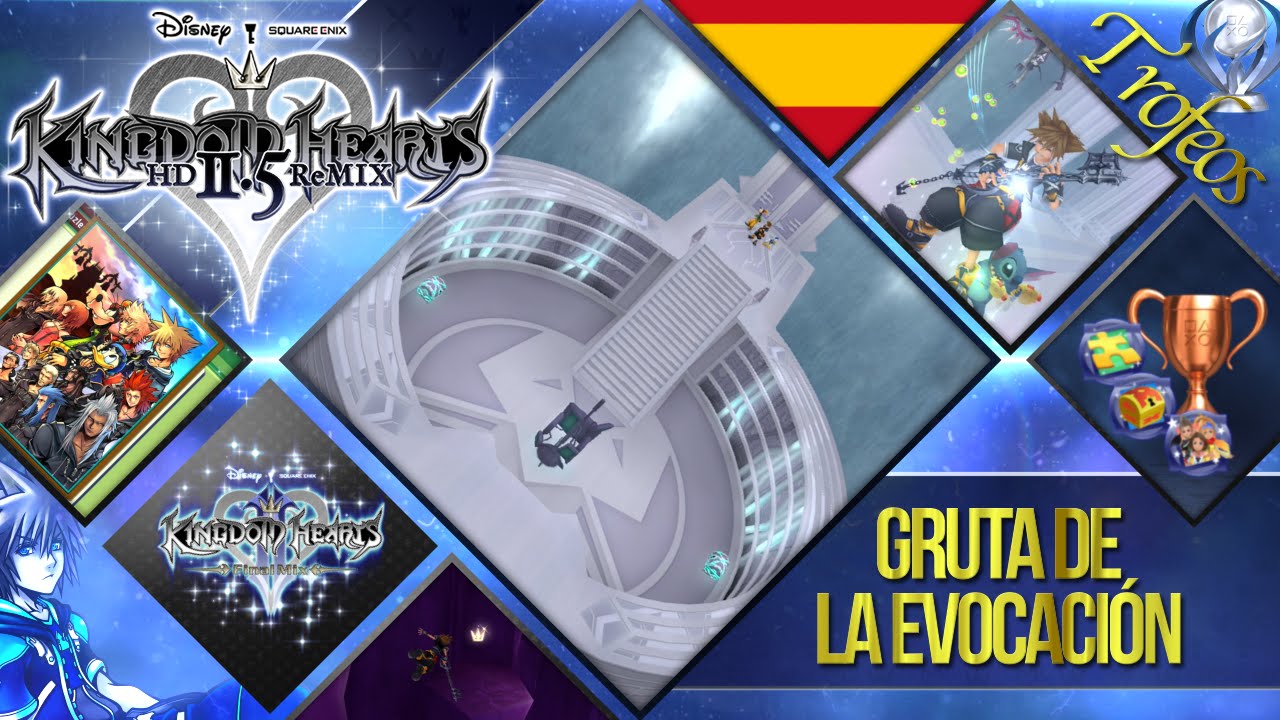 Guías de trofeos - Gruta de la evocación - KH HD 2.5 ReMIX