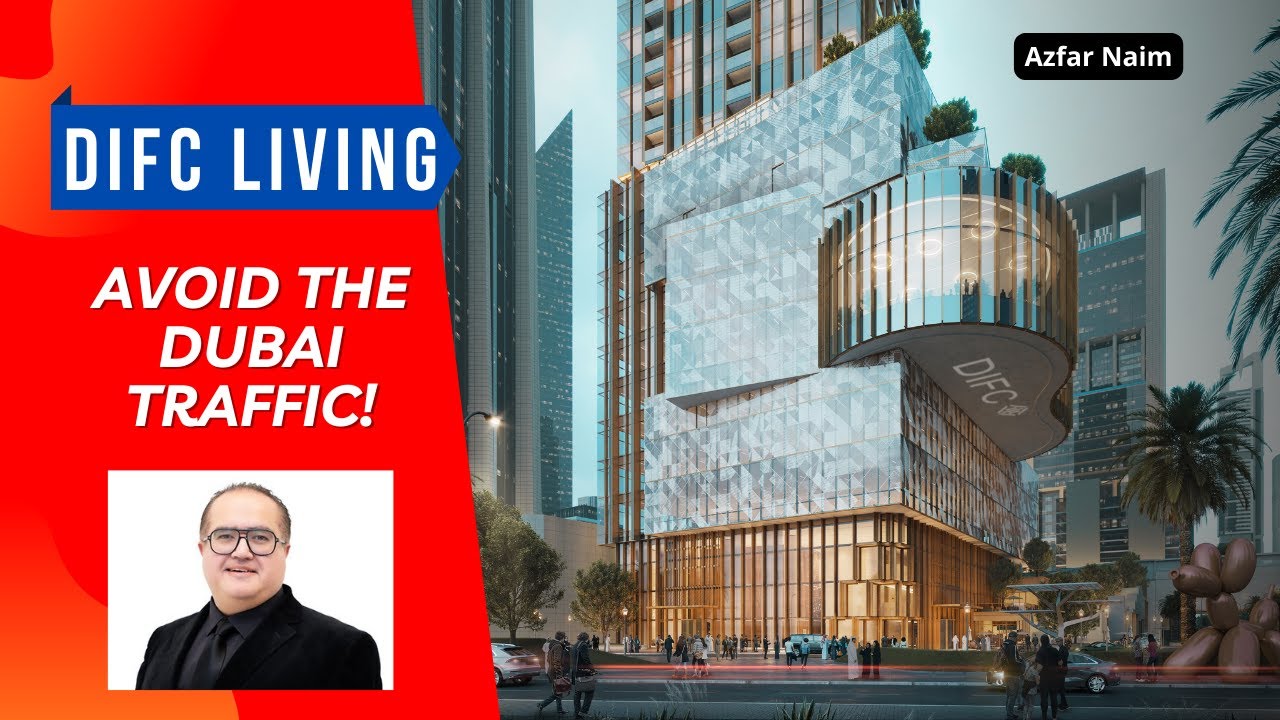 DIFC Living | Detailed Overview | First Ever Upscale Residences | Rare Investment Opportunity