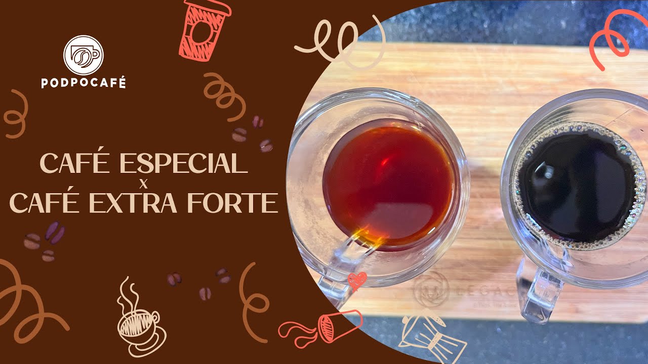 Café Especial X Extra Forte