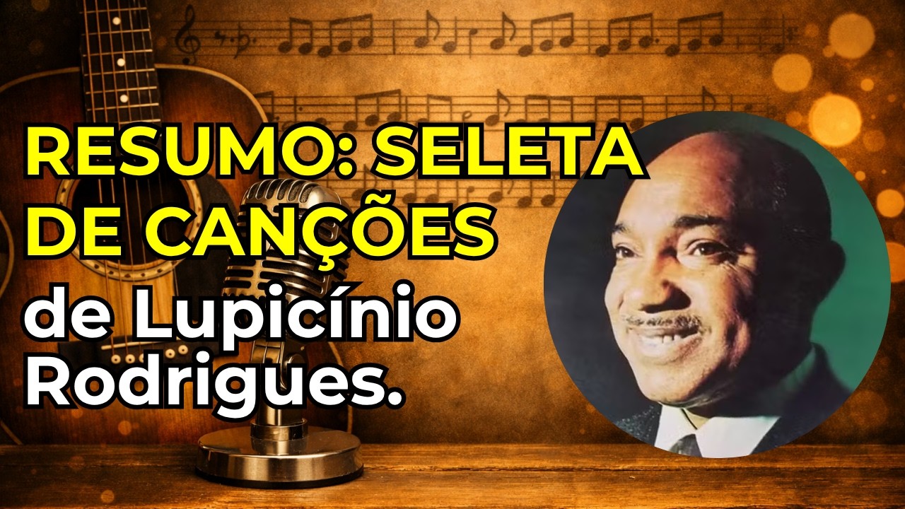 Análise da Obra: Seleta de Canções - Lupicínio Rodrigues #vestibularufrgs