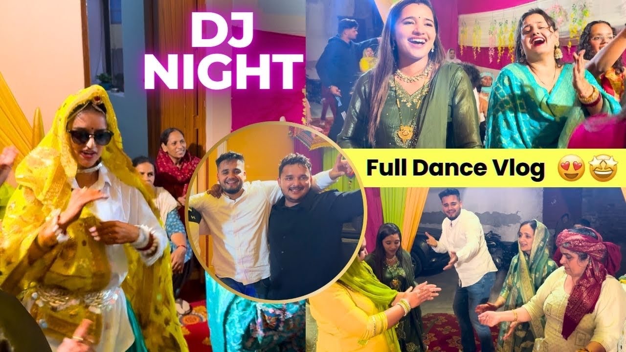 DJ Night Full Dance Vlog 😝🕺