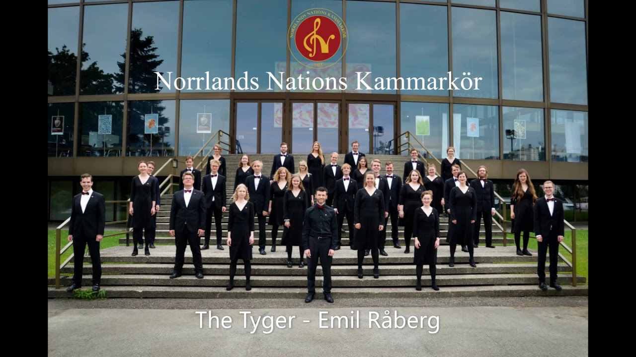 Norrlands Nations Kammarkör - The Tyger (Emil Råberg)