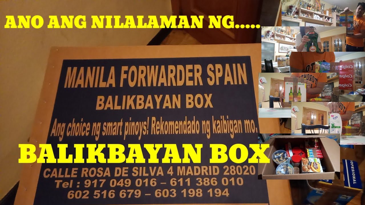 BALIKBAYAN BOX / ANO ANG MGA NILALAMAN / MANILA FORWARDER
